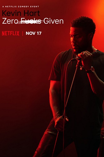 EN - Kevin Hart: Zero F**ks Given (2020)