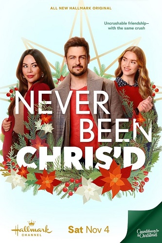 EN - Never Been Chris'd (2023) Hallmark