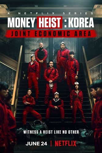 EN - Money Heist: Korea - Joint Economic Area (2022)