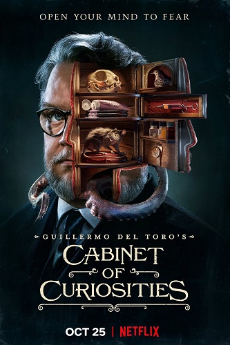 EN - Guillermo Del Toro's Cabinet Of Curiosities (2022)