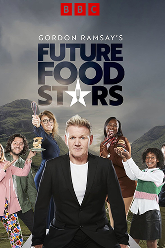 EN - Gordon Ramsay's Future Food Stars (2022)