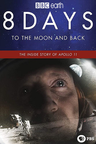 EN - 8 Days: To The Moon And Back (2019)