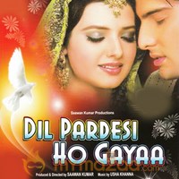 IN - Dil Pardesi Ho Gayaa (2003)