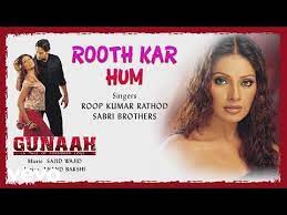 IN - Rooth Kar Hum