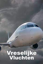 NL - VRESELIJKE VLUCHTEN