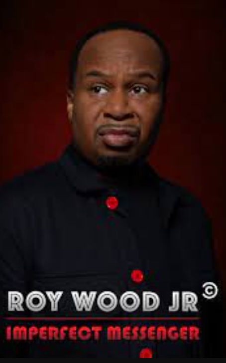 EN - Roy Wood Jr. : Imperfect Messenger  (2021)